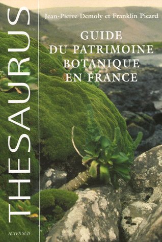 9782742756698: Guide du patrimoine botanique en France
