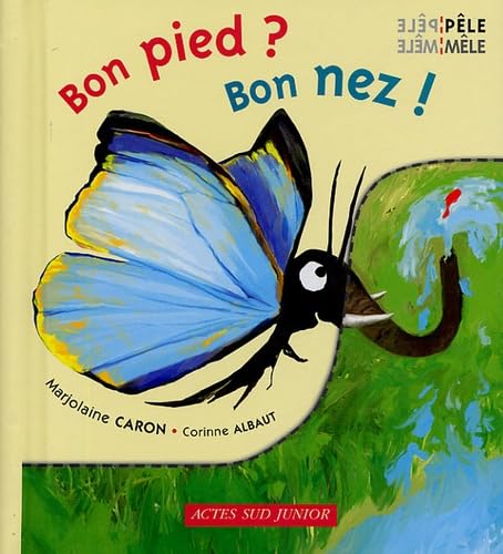 9782742757480: Bon pied ? Bon nez !