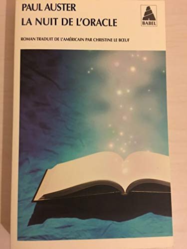 9782742758333: La Nuit de l'oracle (Babel) - fermeture et bascule vers 9782742758333 (French Edition)