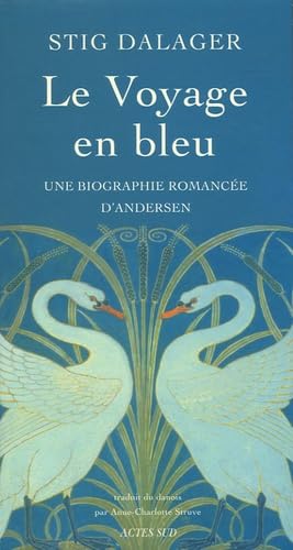 Beispielbild fr Le voyage en bleu : Une biographie romance d'Andersen zum Verkauf von Ammareal