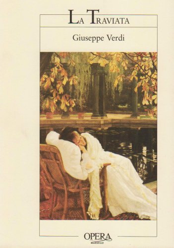 Beispielbild fr La Traviata : Opra En Trois Actes zum Verkauf von RECYCLIVRE