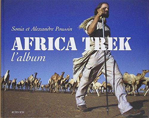 Stock image for Africa Trek : L'album for sale by Ammareal