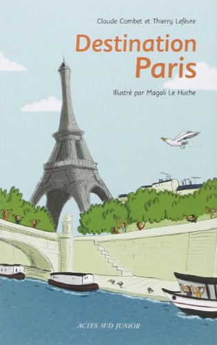 Beispielbild fr Destination Paris zum Verkauf von Wonder Book