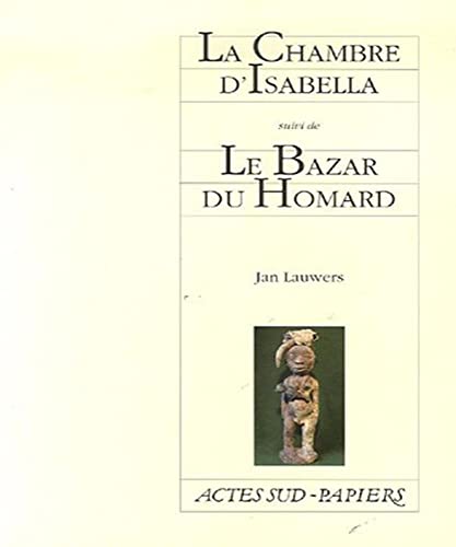 Stock image for La Chambre d'Isabella suivi de Le Bazar du Homard for sale by medimops