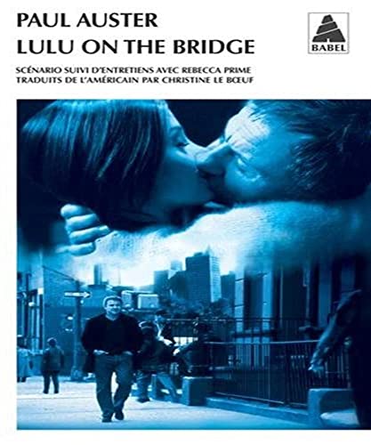 Stock image for Lulu on the Bridge [Pocket Book] Auster, Paul and Le Boeuf, Christine for sale by LIVREAUTRESORSAS