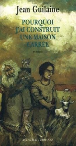 Beispielbild fr Pourquoi j'ai construit une maison carre zum Verkauf von Ammareal