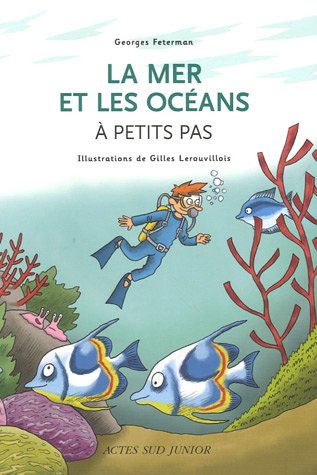 Stock image for La mer et les ocans  petits pas for sale by Ammareal