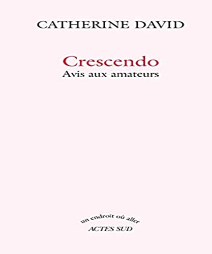 Crescendo Avis aux amateurs