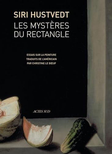 

Les mystères du rectangle : Essais sur la peinture