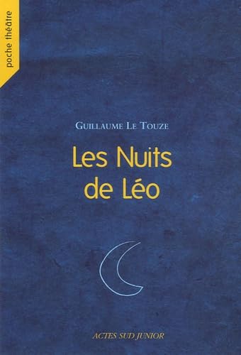 Les Nuits de LÃ©o (9782742763399) by Le Touze, Guillaume; LÃ©cullÃ©e, Christophe