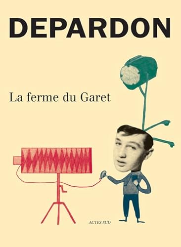 La Ferme du Garet (9782742764198) by Depardon, Raymond