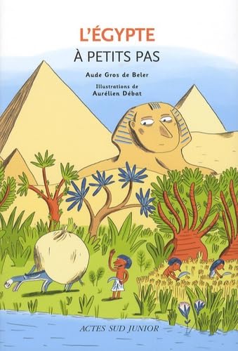 9782742764716: L'Egypte  petits pas