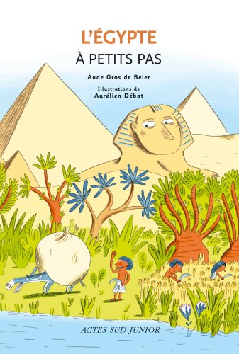 Stock image for L'Egypte  petits pas for sale by Ammareal