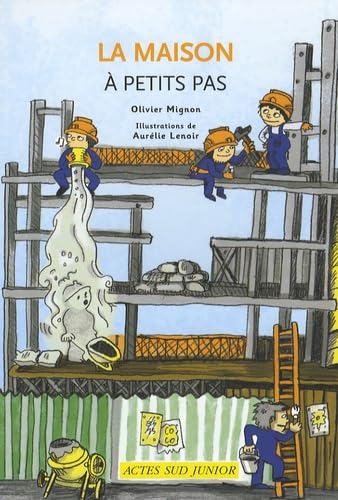 9782742764723: La maison  petits pas