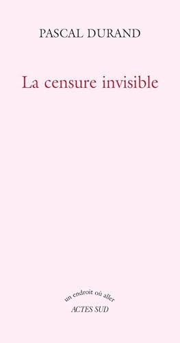 Stock image for La censure invisible for sale by Ammareal
