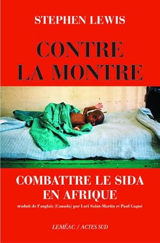 Stock image for Contre la montre : Combattre le sida en Afrique for sale by Ammareal