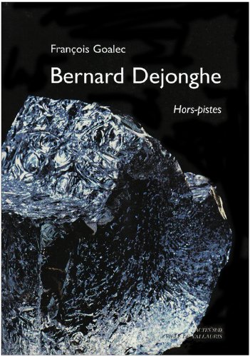 9782742768318: Bernard Dejonghe: Hors-pistes