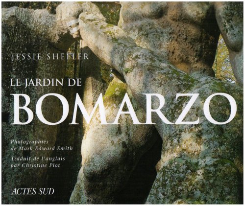 Stock image for Jardin De Bomarzo (le): Une nigme de la Renaissance (Nature) (French Edition) for sale by JOURDAN