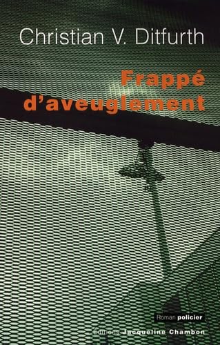 Stock image for Frapp d'aveuglement for sale by A TOUT LIVRE