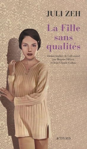 Beispielbild für La Fille sans qualités zum Verkauf von medimops