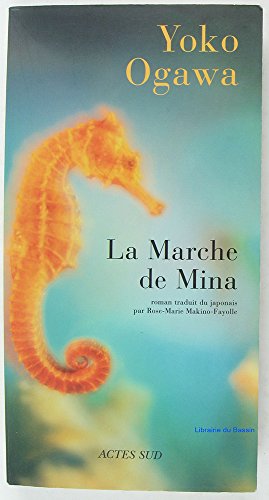 Beispielbild fr La Marche de Mina zum Verkauf von Ammareal