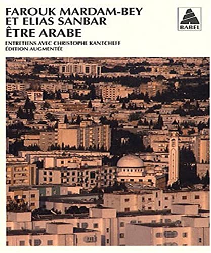 Imagen de archivo de Etre arabe a la venta por Stony Hill Books