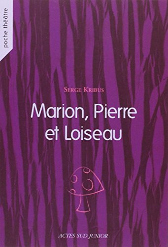 Beispielbild fr Marion,pierre Et L'oiseau- Junior zum Verkauf von Ammareal