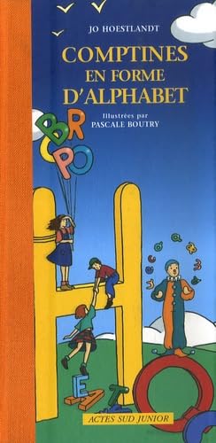 Imagen de archivo de Comptines en forme d'alphabet - fermeture et bascule vers 9782742769506 a la venta por WorldofBooks