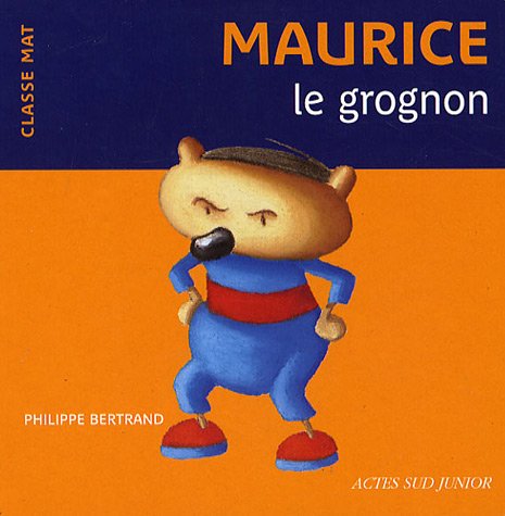 Imagen de archivo de Maurice le grognon a la venta por HPB Inc.