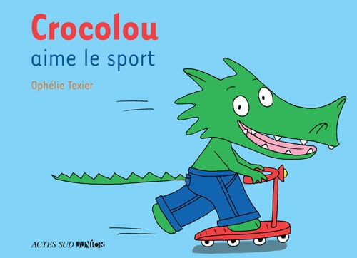 9782742769971: Crocolou aime le sport