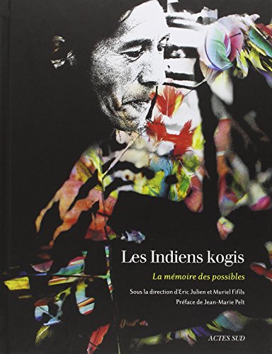 Stock image for Les Indiens kogis : La mmoire des possibles for sale by medimops