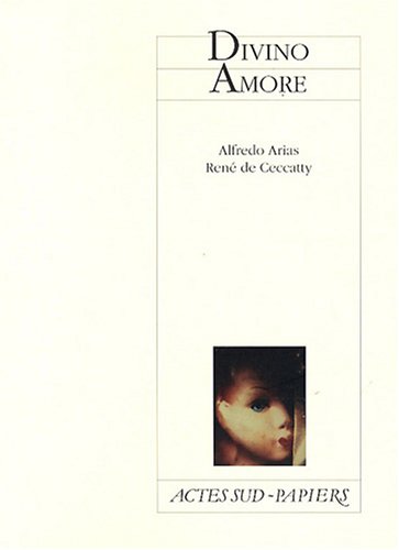 9782742771028: Divino Amore: Mlodrame religieux, musical et comique