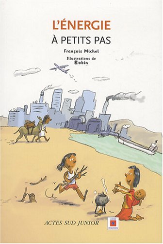 Beispielbild fr L'nergie : A petits pas zum Verkauf von Ammareal