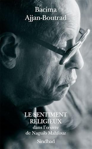 9782742771486: Sentiment religieux oeuvre de n.mahfouz