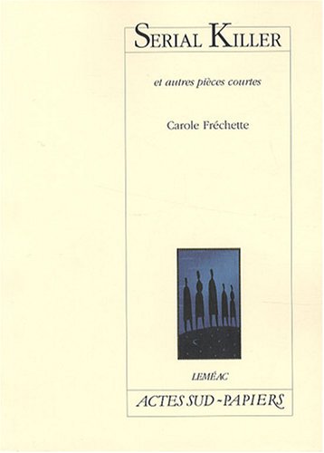 Beispielbild fr SERIAL KILLER ET AUTRES PICES COURTES zum Verkauf von Librairie La Canopee. Inc.