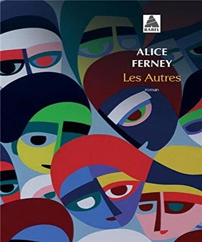 Beispielbild fr Les Autres [Pocket Book] Ferney, Alice zum Verkauf von LIVREAUTRESORSAS