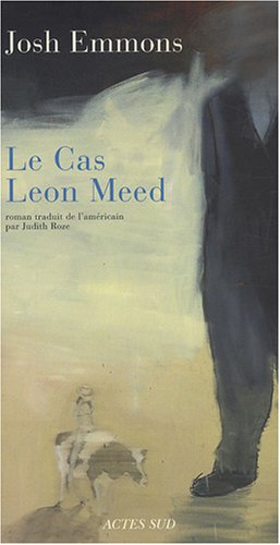 Le Cas Leon Meed (9782742772490) by Emmons, Josh