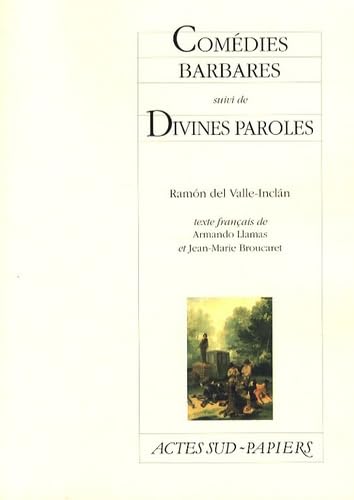 Stock image for Comdies Barbares: Suivi de Divines Paroles for sale by Hamelyn