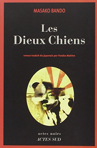 Beispielbild fr Les Dieux Chiens zum Verkauf von medimops