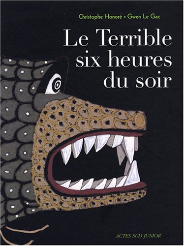 Imagen de archivo de Le Terrible six heures du soir a la venta por Ammareal