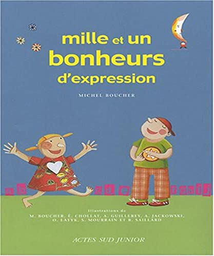 Stock image for Mille et un bonheurs d'expression for sale by Ammareal