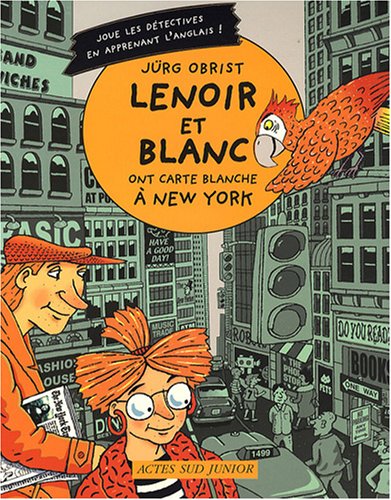 Stock image for Lenoir et Blanc ont une carte blanche  New York (French Edition) for sale by Better World Books
