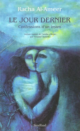 9782742774197: Le Jour dernier: Confessions d'un Imam