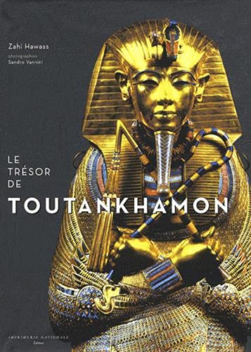 9782742774883: Le Trsor de Toutankhamon: Trsors de la tombe royale