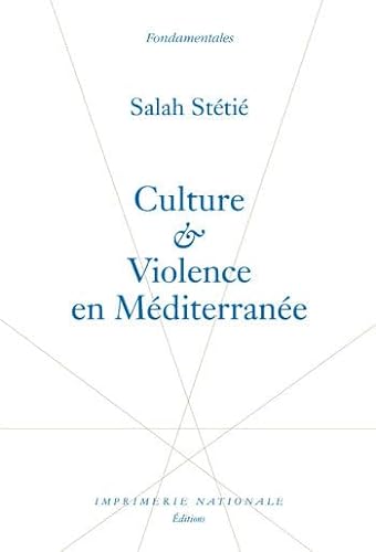 9782742775279: Culture et violence en Mditerrane