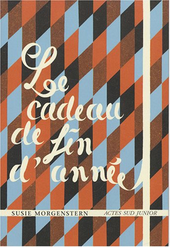 Stock image for Le cadeau de fin d'anne for sale by Ammareal