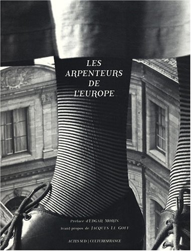 9782742775934: Les arpenteurs de l'Europe