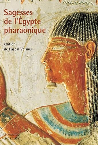 Sagesses de l'Egypte pharaonique (9782742778256) by Collectif