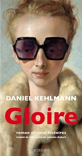 Stock image for Gloire: Roman en neuf histoires for sale by Hippo Books
