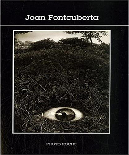 Stock image for Joan Fontcuberta: Photo Poche n120 for sale by deric